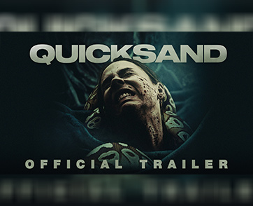 ยิ่งขยับ ยิ่งโดนดูด! ไร้ทางรอดเมื่อเจอโคลนนรก! เผยตัวอย่างสุดระทึก “Quicksand ดูดไปลงนรก” 28 กันยายนนี้ ในโรงภาพยนตร์